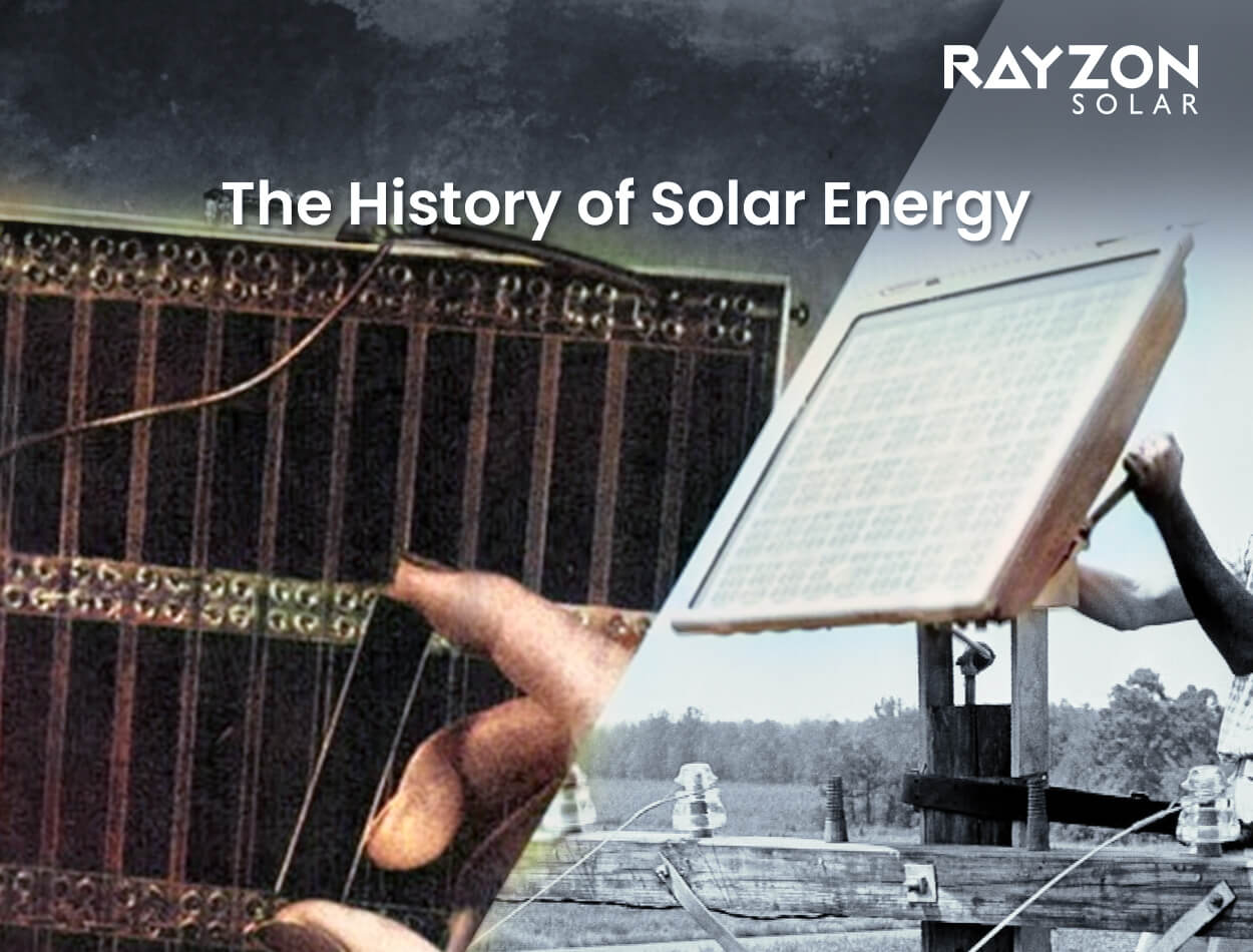 Rayzon Solar - The History of Solar Energy